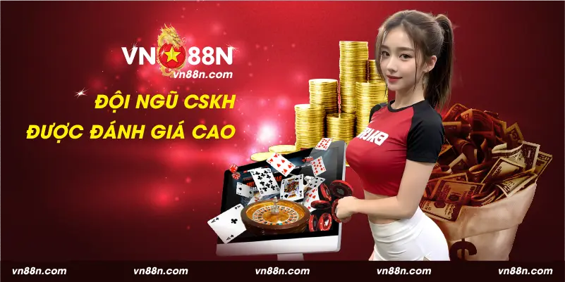 Đội ngũ CSKH tại thương hiệu được đánh giá cao